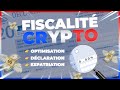 TUTORIEL FISCALITÉ CRYPTO MONNAIE 2021 : IMPOSITION, DÉCLARATION, OPTIMISATION, EXPATRIATION