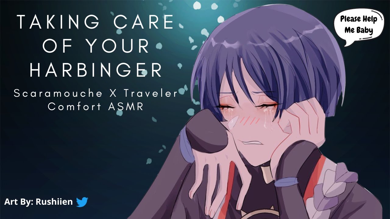 [🌹Love🌹]Taking Care Of Your Harbinger Scaramouche X Traveler Comfort ASMR