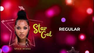 Siri Regular - Spice Diana ( StarGal EP )