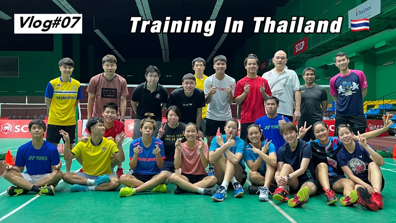 VLOG#07｜Training In Thailand 🇹🇭｜在泰国集训的VLOG
