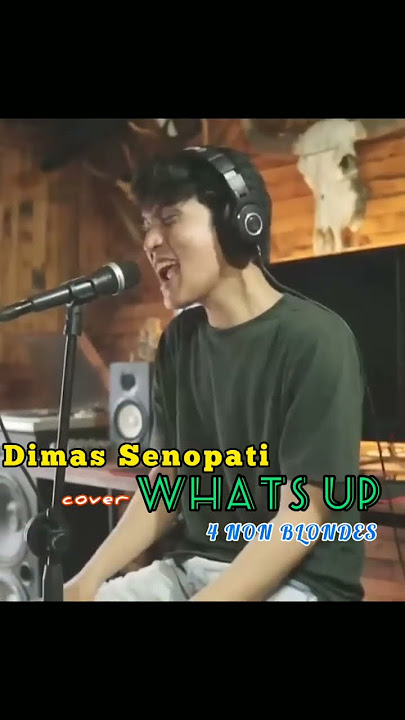 Dimas Senopati Cover Whats UP