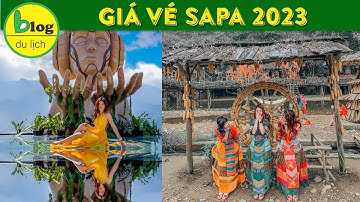 Cập nhật thông tin mới nhất về các địa điểm du lịch Sapa 2023