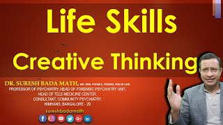 Creative Thinking - An Essential Life Skills