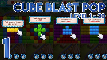 Cube Blast Pop Level 1 to 20 - Gameplay Walkthrough Part 1