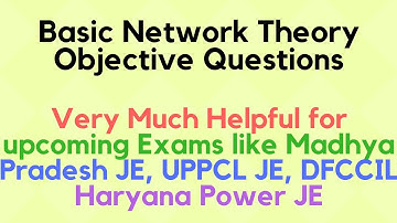 Basic Network Theory MCQ Questions | UPPCL JE | LMRC JE/AM | DFCCIL | MPPKVVCL JE | Haryana JE