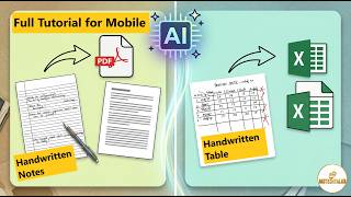 सिर्फ मोबाइल से: हस्तलिखित नोट्स को PDF और Excel में कैसे बदलें?