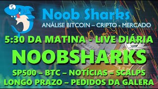  - BITCOIN HOJE Mercado, Notícias, SP500, BTC, Alts, Trades & Sentimento de Mercado