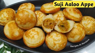 Suji Aaloo Ke Stuffed Appe II सूजी आलू का झटपट नाश्ता #appamRecipe #sujiappam #ravaappam