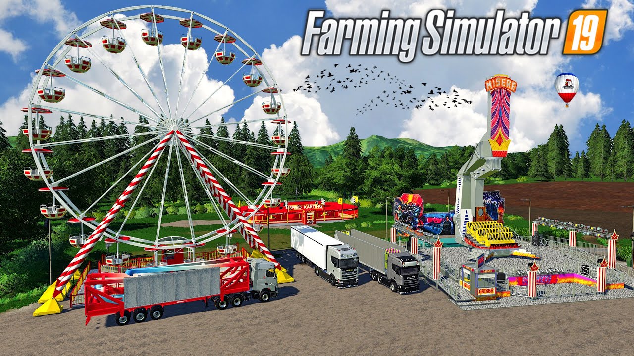 Farming Simulator 19 Mise En Place Fête Foraine And Cirque Youtube