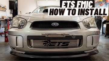 ETS Front Mount Intercooler 2004-2007 Subaru WRX/STI: How To