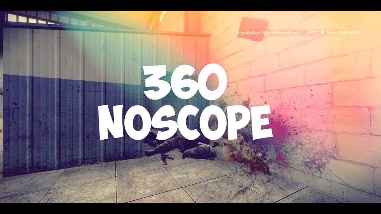 CS:GO :: 360 Noscope Wallbang - YouTube