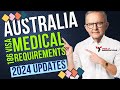 Latest changes in medical for australian visa in 2024  medical examination for australian 186 visa