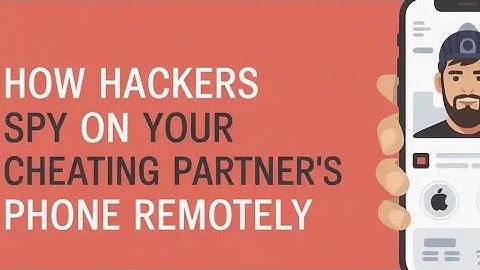 3 WAYS HACKERS CAN SPY ON YOUR CHEATING PARTNER’S PHONE MESSAGES REMOTELY