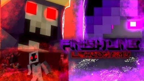 Finish Line AMV Minecraft Lekcon Music Video