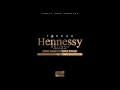Tshego ft Gemini Major  Cassper Nyovest   Hennessy