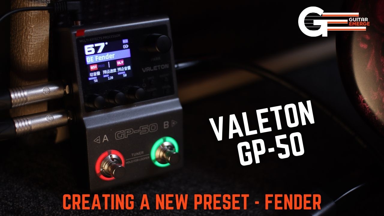 Valeton GP50 (Creating a new preset - Fender) - YouTube