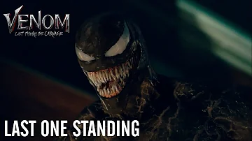 VENOM: LET THERE BE CARNAGE - Last One Standing | In Theaters Tomorrow
