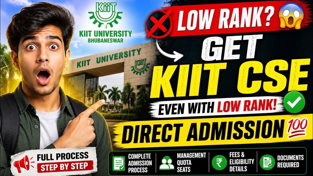KIIT Direct Admission 2026 🔥 Full Process | Low Rank? Get CSE in KIIT ...