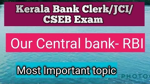 Kerala Bank Clerk/ Junior Cooperative Inspector/CSEB exams/Central Bank/ RBI