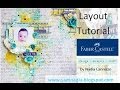 Start to finish layout tutorial for faber castell design memory craft