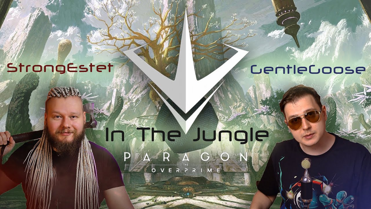 GentleGoose VS StrongEstet In The Jungle I Paragon: The Overprime