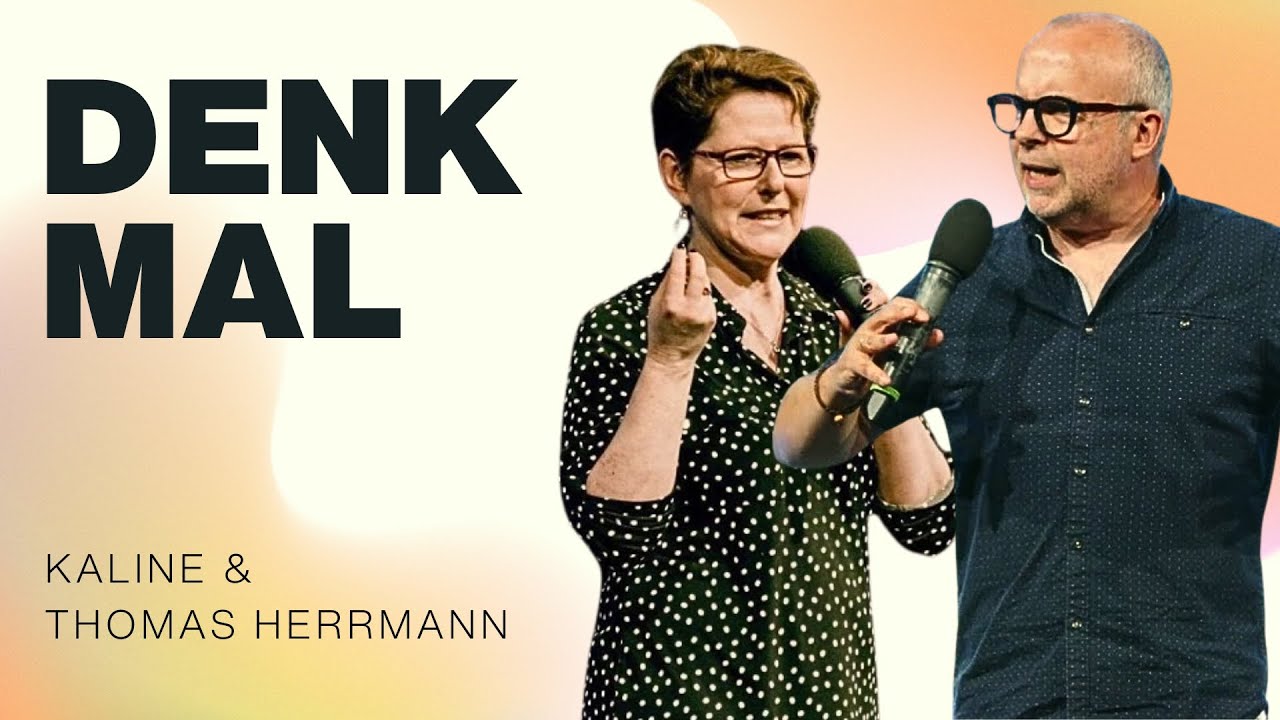 Denk mal | Kaline & Thomas Herrmann | WDL 12.10.2025