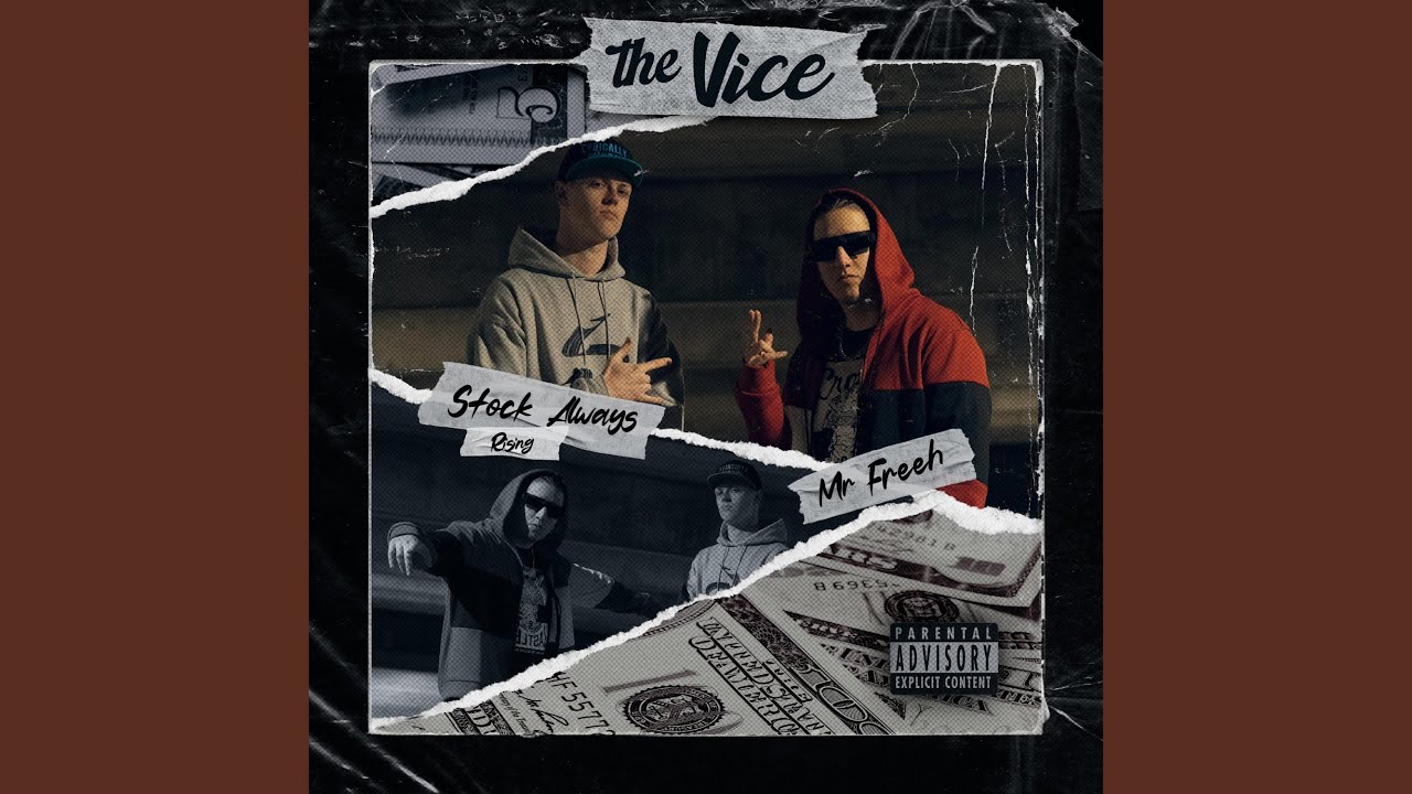 The Vice (feat. Stock Always Rising) - YouTube