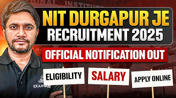 NIT Durgapur JE Recruitment 2025 | Notification Out | Eligibility, Salary & Apply Online | Khemendra
