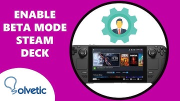 How to Enable Beta Mode into Steam Deck ✔️