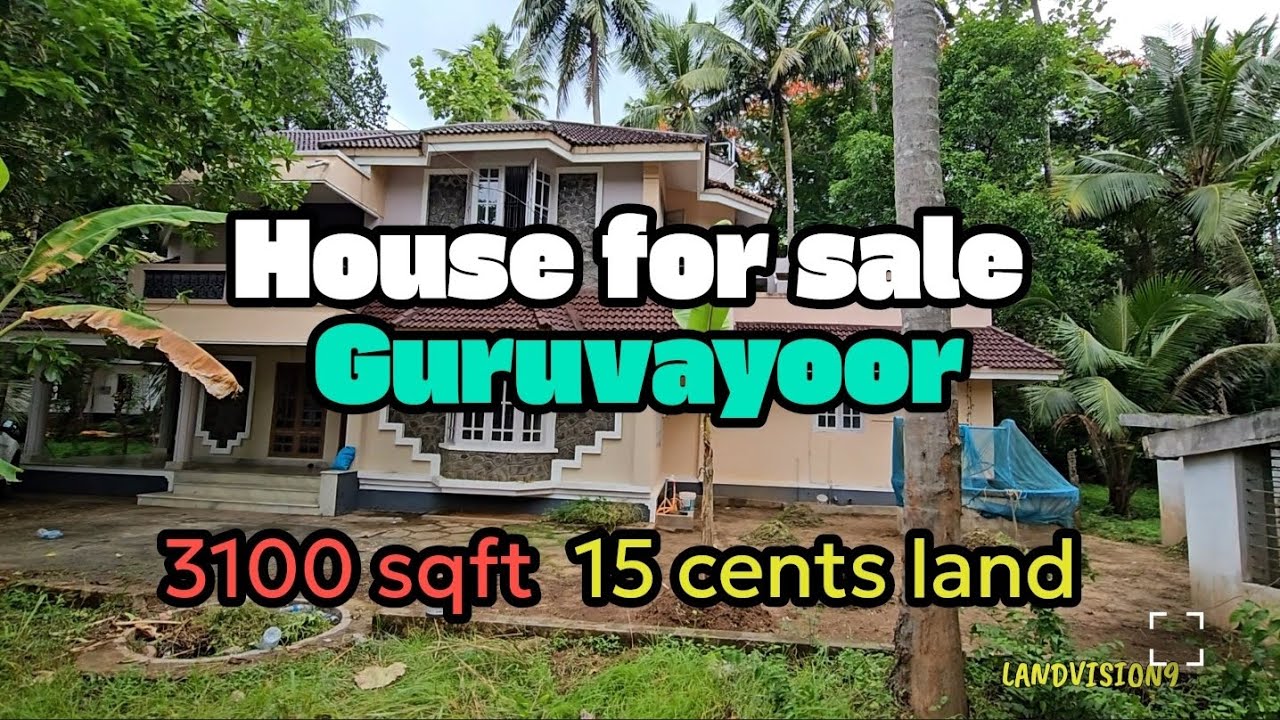 HOUSE FOR SALE GURUVAYOOR
