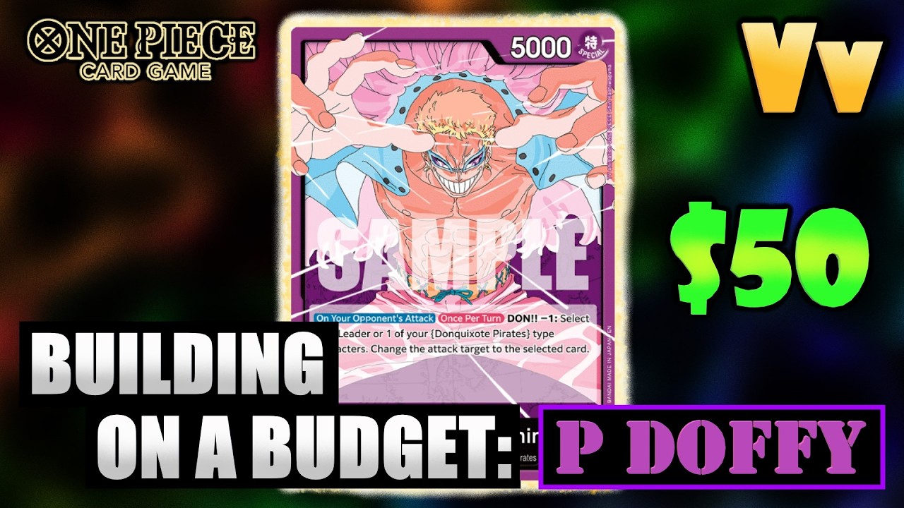 One Piece TCG: Building on a Budget - P Doffy, A Grindy Control Deck with Misdirection and Lock Down One Piece TCG: Building on a Budget - P Doffy, A Grindy Control Deck with Misdirection and Lock Down