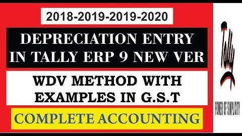 Depreciation entries in tally erp9 with example|gst|wdv method|hindi