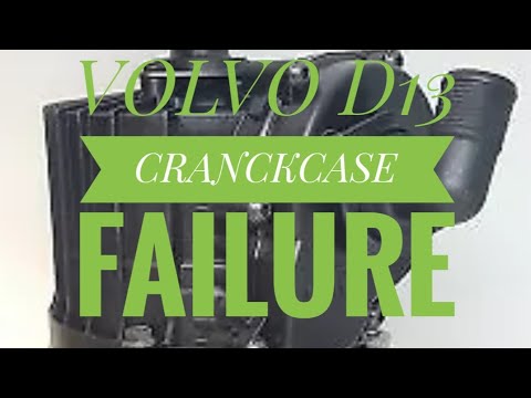 volvo-d13-cranckcase-failure