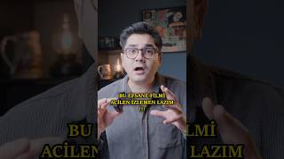 Bu Filmi Izlemiş Olmalısın