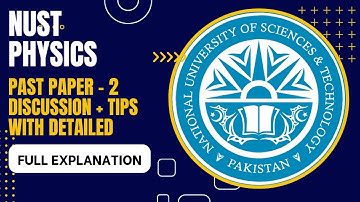 NUST Past Papers Physics - 2 | NET Physics MCQ