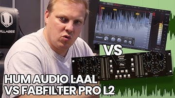 Hum Audio LAAL Look Ahead Analogue Limiter VS FabFilter Pro L2