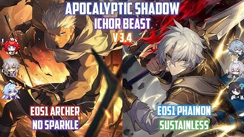 Apocalyptic Shadow 3.4 Ichor Beast | E0S1 Archer & E0S1 Phainon | Honkai : Star Rail