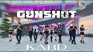 [KPOP IN PUBLIC CHALLENGE] KARD(카드) - GUNSHOT | DANCE COVER BY SOUNDWAVE FROM VIETNAM