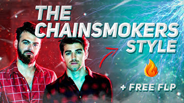 The Chainsmokers Style | FL STUDIO 20 (FLP + Serum Presets)🔥