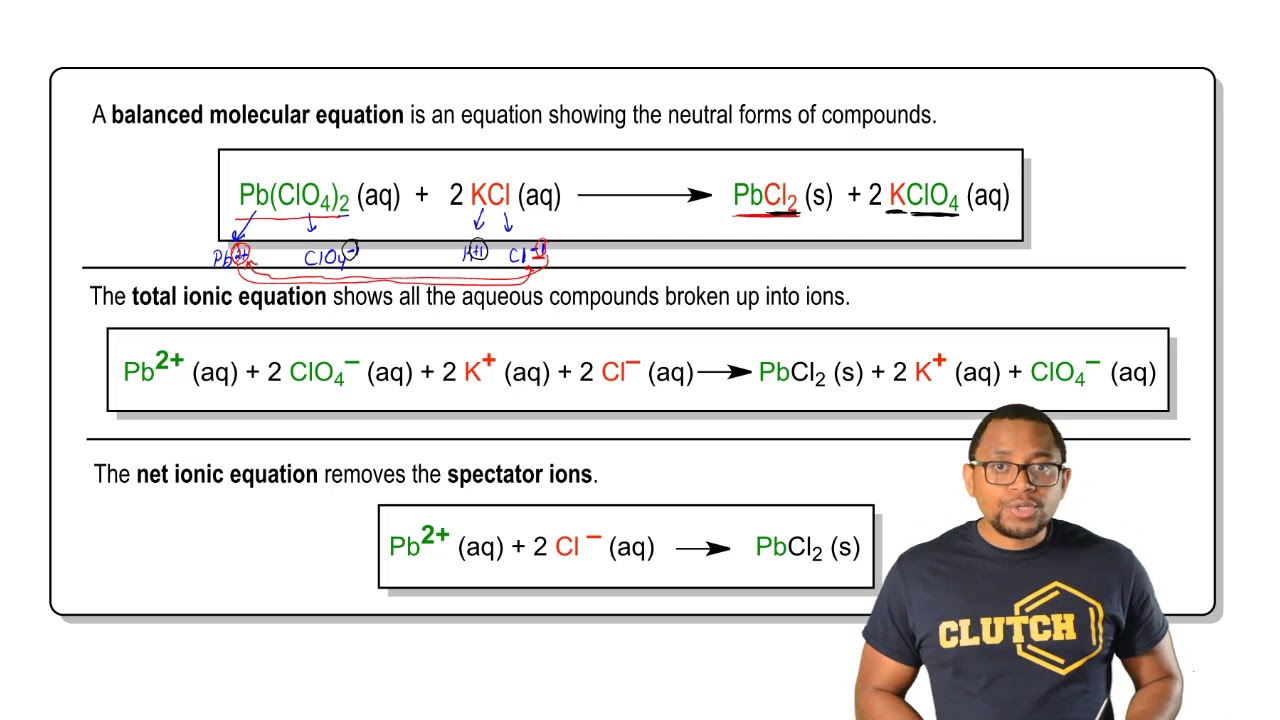 Net Ionic Equation (IGNORE) - Chemistry Video  Clutch Prep