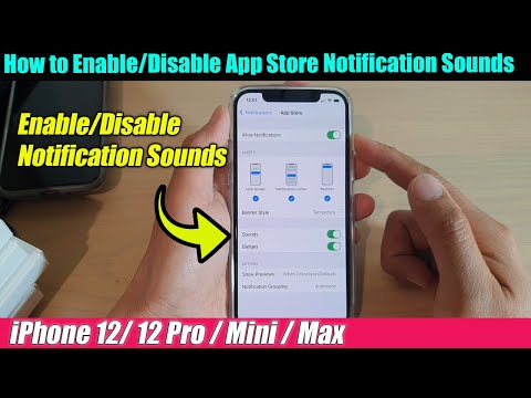 iPhone 12/12 Pro: How to Enable/Disable App Store Notification Sounds