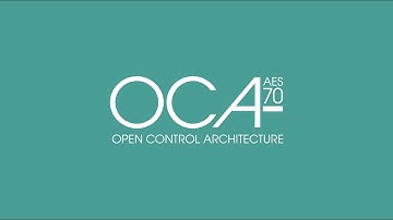 AES70 and OCA Overview