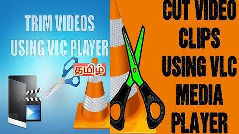 How to cut edit video using VLC player | VLC Player - edit Video Clips / Songs Tamil |  | FunTalk360