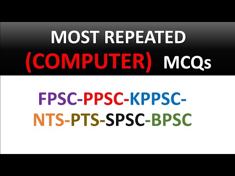 COMPUTER REPEATED MCQS for FPSC, PPSC, KKPSC, NTS