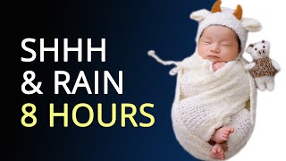 8 Hours Black Screen Shh & Rain Sound | White Noise Baby Sleep Sounds