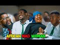 African Mad Woman -  Africa
