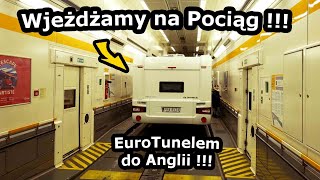 Przeprawa Eurotunelem do Anglii !!!  Zmiana na Ruch Lewostronny  Jak to Wygląda? *Przyczepa (#795)