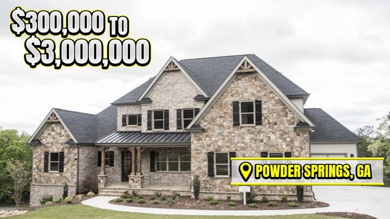Powder Springs New Homes For Sale [300K To 3M] YouTube