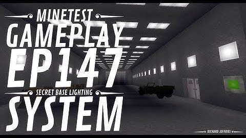 Minetest Gameplay Eipsode 147 Secret Base Lighting System