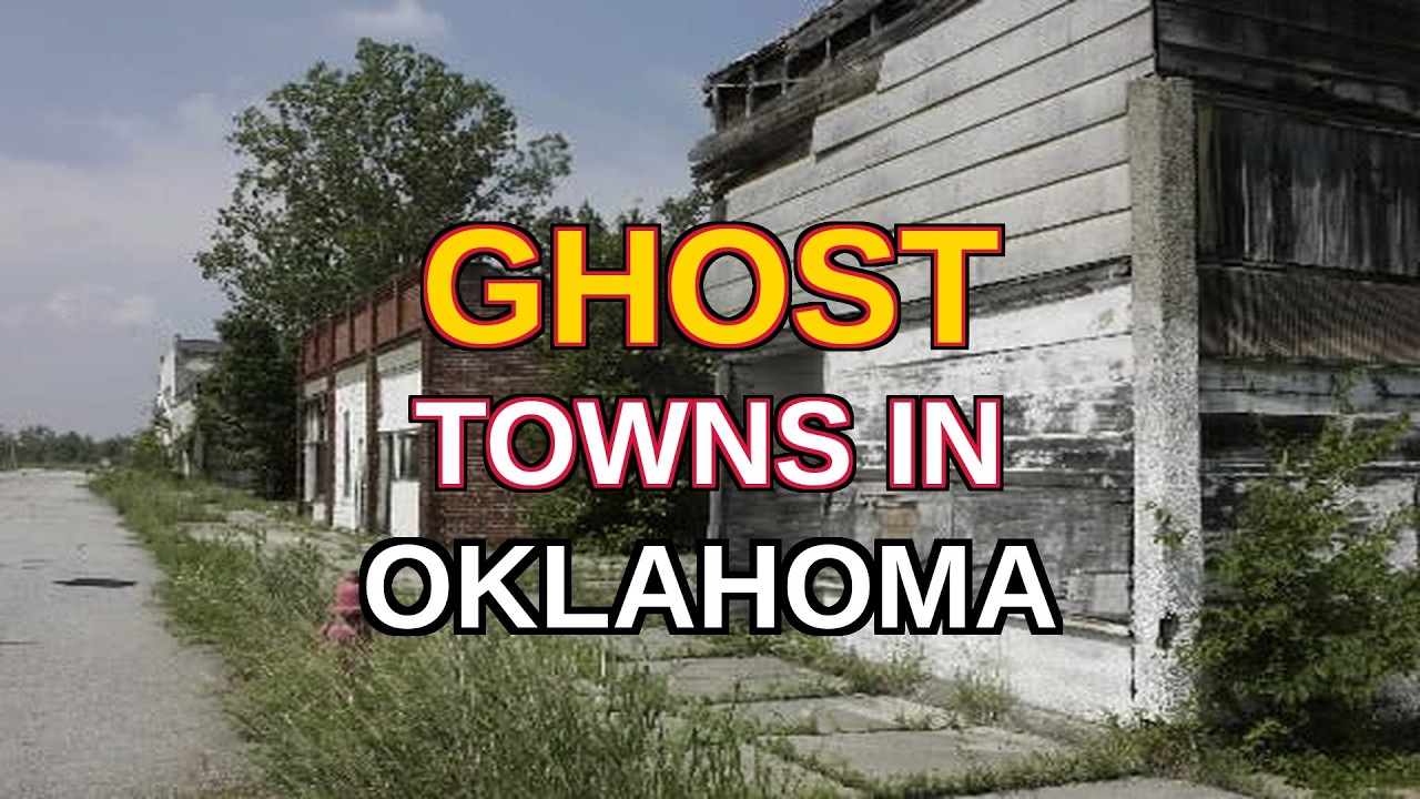 The Top 10 Ghost Towns in Oklahoma - YouTube